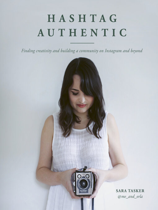 Title details for Hashtag Authentic by Sara Tasker - Available